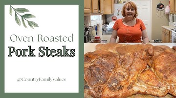 How to Make Oven Roasted Pork Steaks #porksteaks #roastedpork #pork #traditionalcooking #recipe