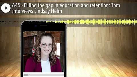 645 - Filling the gap in education and retention: ...