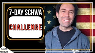 Can You Improve Your English Schwa Vowel in 7 Days