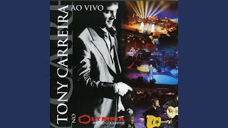 Video thumbnail of "Tony Carreira - Medley 1"
