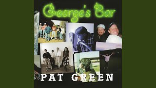 Video thumbnail of "Pat Green - Going Away"