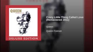 Crazy Little Thing Called Love (Remastered 2011)