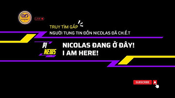 Truy tìm GẤP kẻ nói - Nicolas từ chức, mất tích