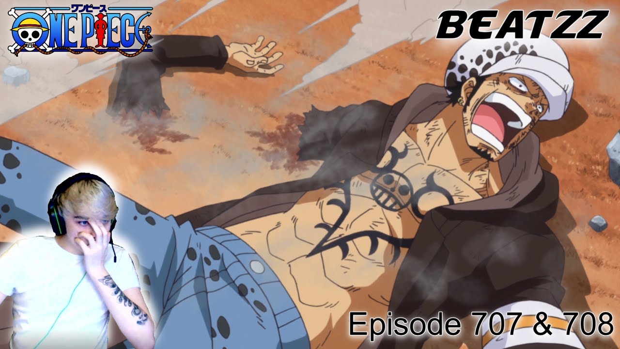 ONE PIECE Episode 707 & 708 Blind Reaction - Law's Arm?!