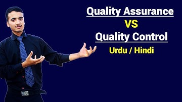 Quality Control VS Quality Assurance | Urdu / Hindi