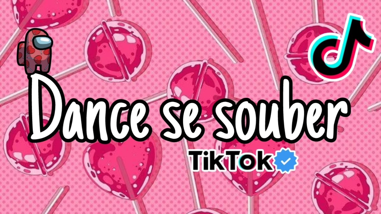 Dance se souber (Áudios antigos) versão tiktok 🦋💕 