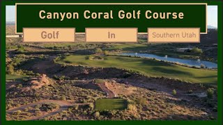 Coral Canyon Golf Course Luxurious Golf Course in Southern Utah