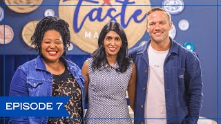 The Taste Master SA: Episode 7 | Full Episode