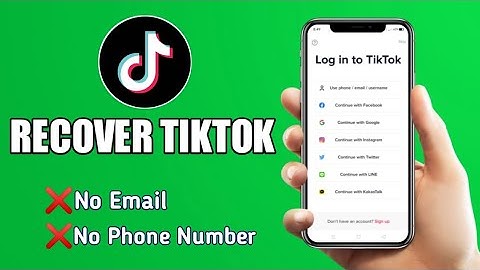 How to Recover TikTok Account without Email or Phone Number (2025)