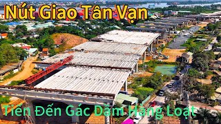 Nút Giao Tân Vạn Đường Vđ3 Tphcm - Tiến Đến Gác Dầm Cầu Hàng Loạt.