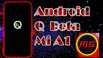 How to install Android Q beta on Mi A1