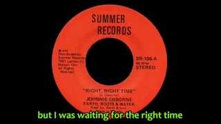 Video thumbnail of "Johnny Osbourne - Right, Right Time"