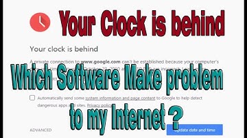 Your Clock Is Ahead / Behind Error | Can
