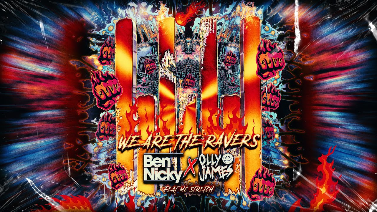 Ben Nicky x Olly James feat MC Stretch   We Are The Ravers Lyric Video