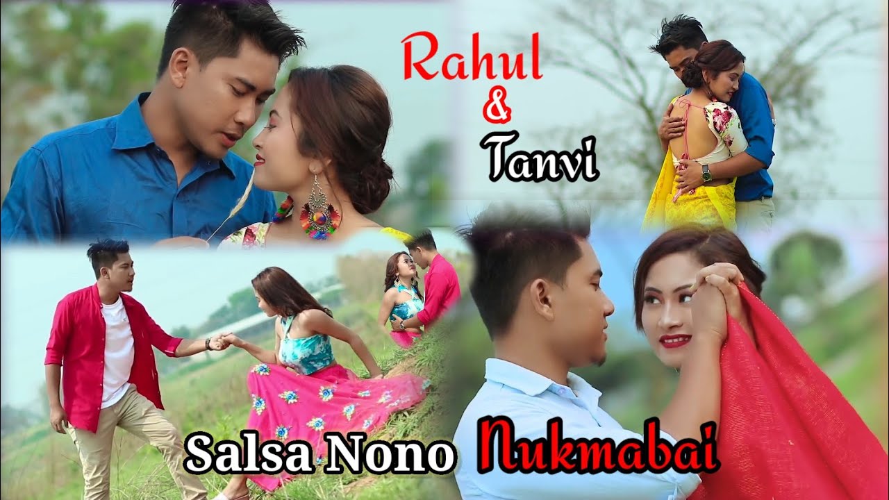 Salsa Nono Nukmabai  Official Kokborok album video  Rahul  Tanvi