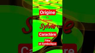 ✨ Sylvie : signification et origine💖 #shorts #signification #prénom #fille #sylvie #caractère #saint