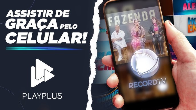 Como Fazer O CADASTRO De Graça No PLAYPLUS E Assistir A RECORD TV E RECORD  NEWS 