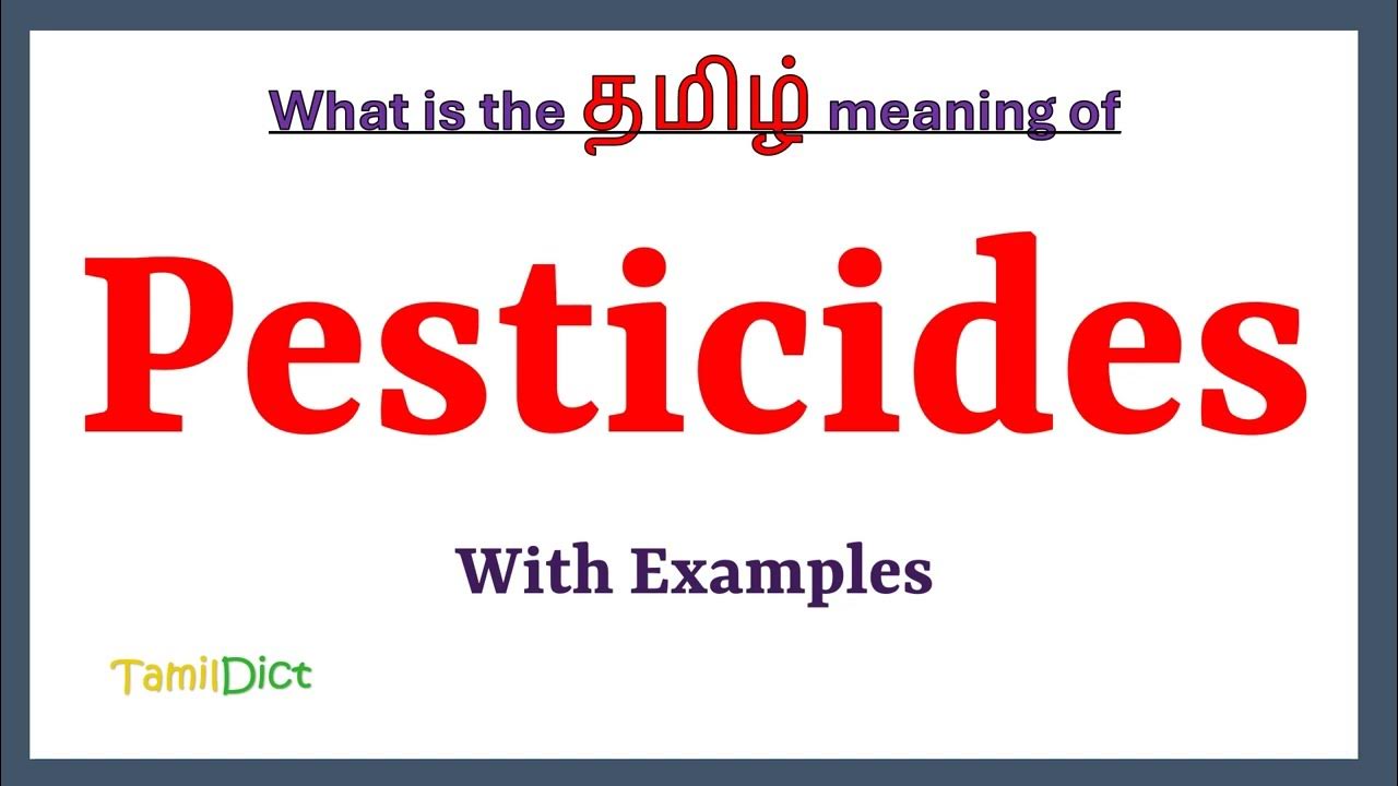 pesticides-meaning-in-tamil-pesticides-in-tamil-pesticides-in-tamil