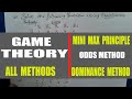 Game Theory in Operation research USING mini max principle,odds method,dominance method in HINDI