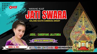 🔴LIVE WAYANG KULIT JATI SWARA || JUM.AT 26 JANUARI 2024 || JUDUL SANGHYANG JALATUNDA