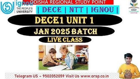 DECE1 UNIT 1 | DECE Live Class  |JAN 2025 BATCH | IGNOU |DECE ASSIGNMENT & PROJECT |