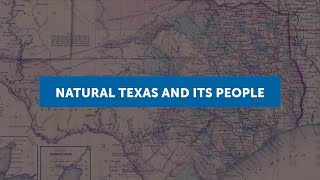 Preview of Natural Texas and its People