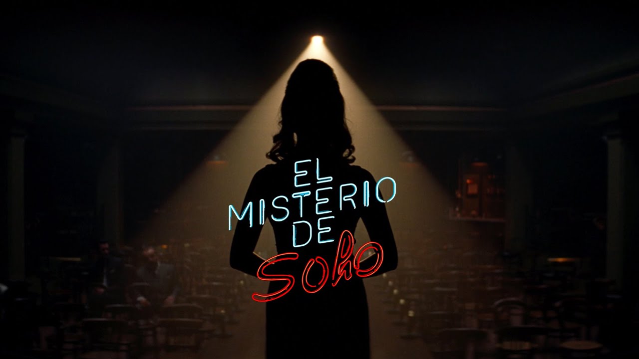 Reseña: El Misterio de Soho (Last Night in Soho)