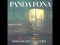 Panda fona-Hasso king boys ft lily bae(official song audio)