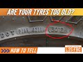 Why old tyres are dangerous, and how to tell the age of your tyre