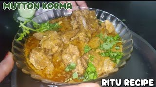 Restaurant Jesa MUTTON KORMA Ghar Pr Banaye | By - Ritu Recipe