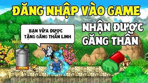 Bất Ngờ Đăng Nhập Vào Game Nhận Được Găng Thần Linh || Ngọc Rồng Online