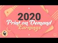 2020 Print on Demand Income Report | Passive Income Online