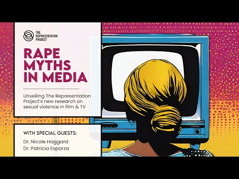Rape Myths in Media