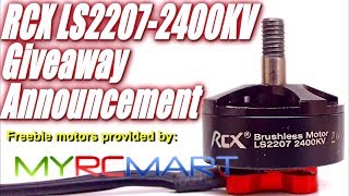 MyRCMart RCX LS2207-2400KV Giveaway: Winner Announcement!!