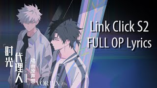 Link Click Season 2 Opening Full《VORTEX》by 白鲨JAWS Resimi