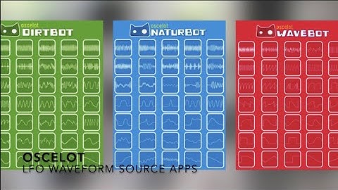 OSCELOT LFO APPS [Demonstration] and Walkthrough for MODULAR SYNTHS (2020) With iPAD