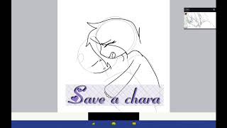 SPEEDPAINT save a Chara