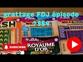 Grattage FDJ épisode 1359