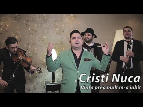 Cristi Nuca - Viata prea mult m-a iubit (Official video)