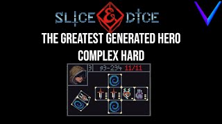 The Greatest Generate - Slice and Dice Complex Hard Gameplay