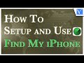 How to setup and use find my iphone epic way