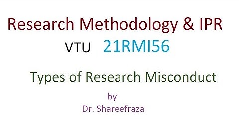 Research Methodology & IPR, Module 1, Types of Research Misconduct #vtu #researchmethodology