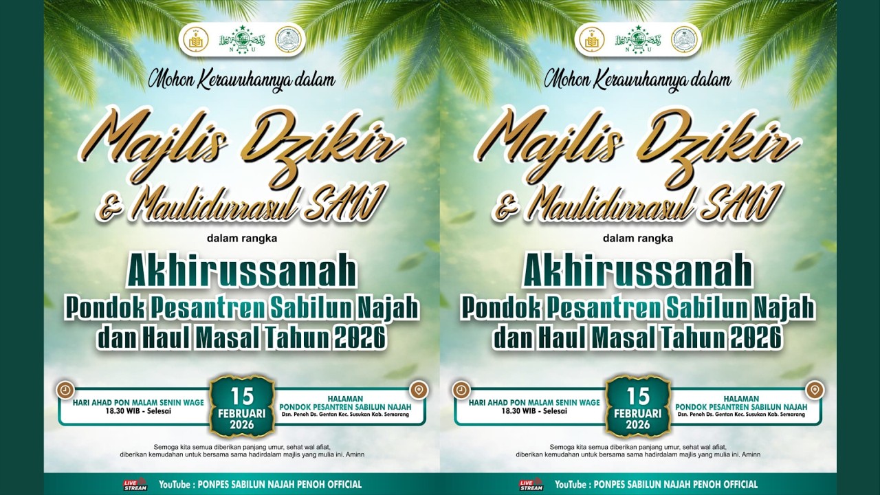 🔴LIVE - MAJLIS DZIKIR & MAULIDURROSUL SAW | AKHIRUSSANAH PP. SABILUN NAJAH & HAUL MASAL 2026
