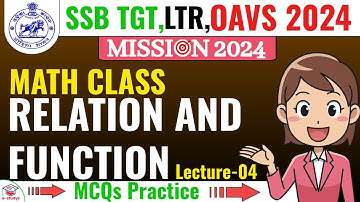 Relation And Function | Complete Chapter For SSB TGT,LTR,OAVS | Relation And Function In Odia