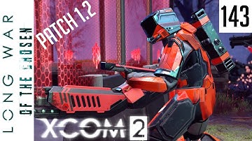 Big Crate Energy - Long War of the Chosen Patch 1.2 - 143