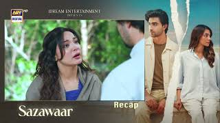 Sazawaar Episode 62 | RECAP | ARY Digital Drama