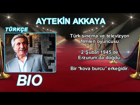 AYTEKİN AKKAYA / YEŞİLÇAM YILDIZLARI BİYOGRAFİ VİDEOLARI SERİSİ-5 / TÜRKÇE VE İNGİLİZCE