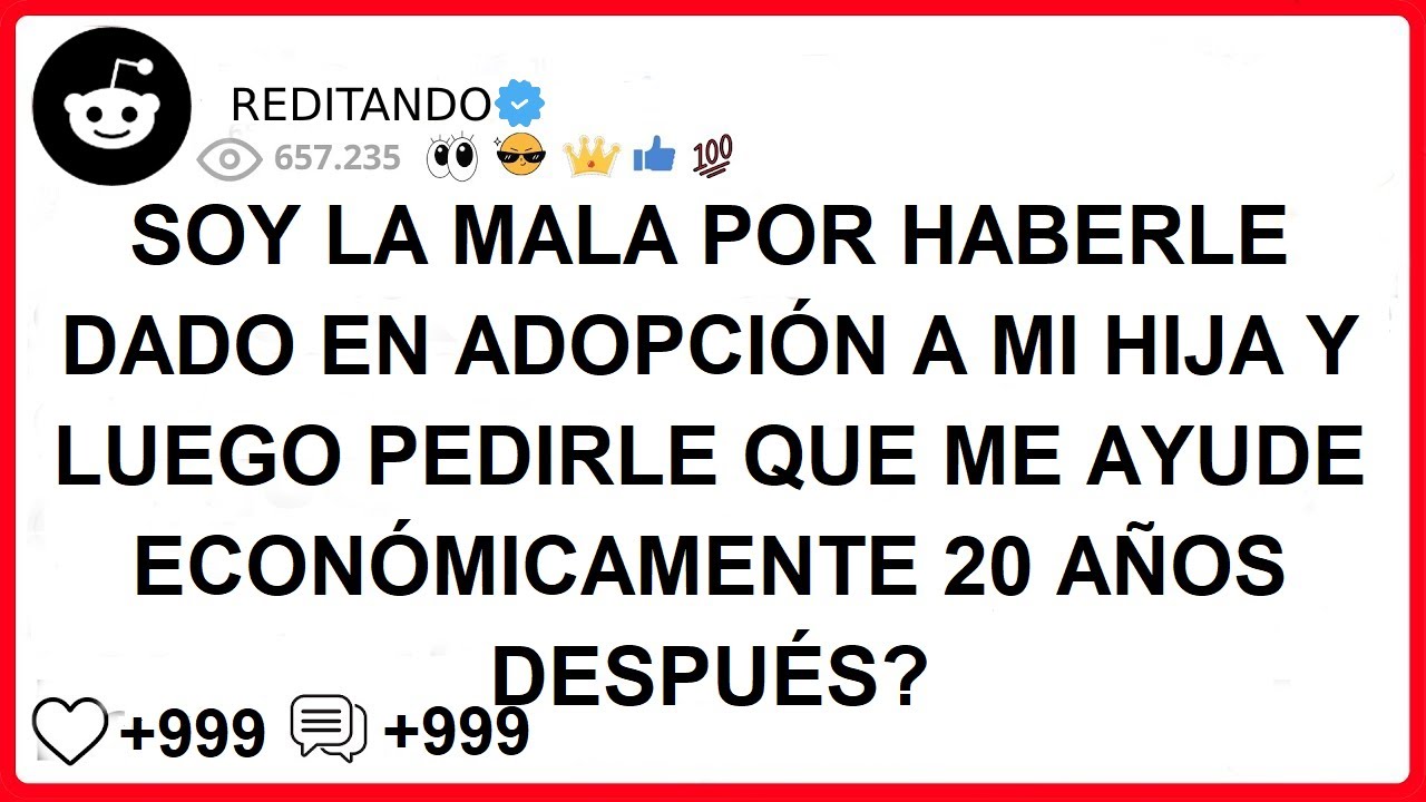 SOY LA MALA POR HABERLE DADO EN ADOPCIÓN A MI HIJA Y LUEGO PEDIRLE QUE ME AYUDE ECONÓMICAMENTE 20