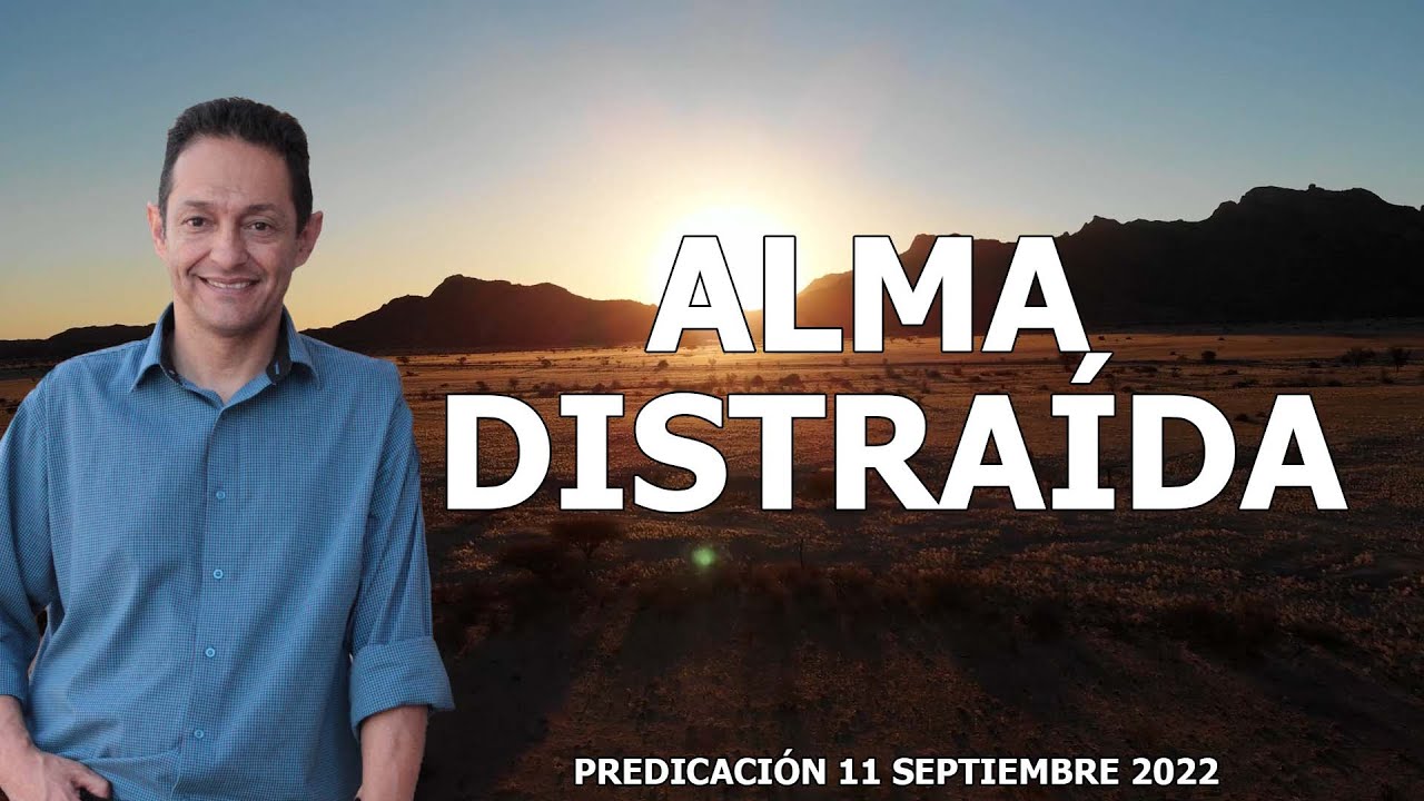 Alma distraída
