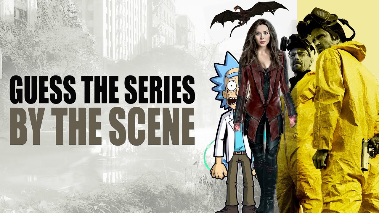 Guess the TV Series by the Scene | Can You Guess the TV Shows?